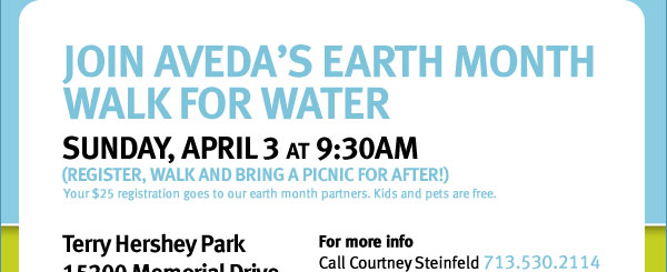Join Aveda's Earth Month Walk For Water